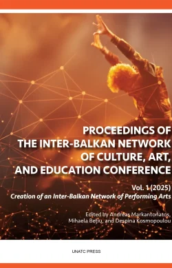 Proceedings of the Inter-Balkan Network of Culture, Art, and Education Conference