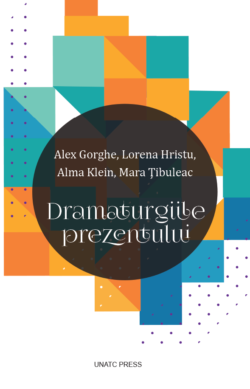 Dramaturgiile prezentului